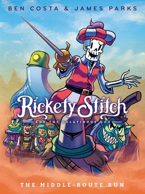 cover image of Rickety Stitch and the Gelatinous Goo Book 2
